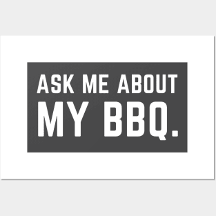 Ask me about my BBQ Posters and Art